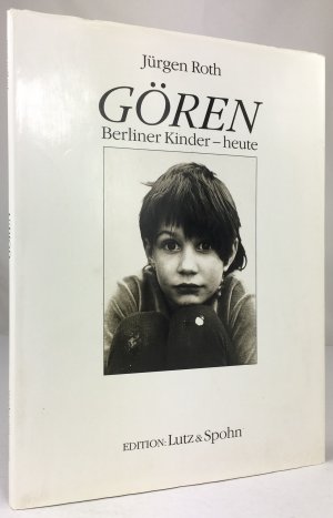 Gören. Berliner Kinder - heute.