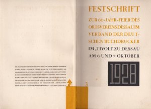 Festschrift zur 60-Jahr-Feier des Ortsvereins Dessau im Verband der Deutschen Buchdrucker