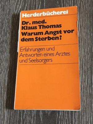 Warum Angst vor dem Sterben?