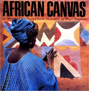 gebrauchtes Buch – Margaret Courtney-Clarke – African Canvas: The Art of West African Women