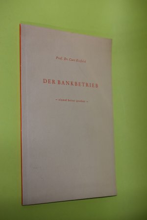 Der Bankbetrieb, einmal heiter gesehen. Zeichn. von Hans Boht