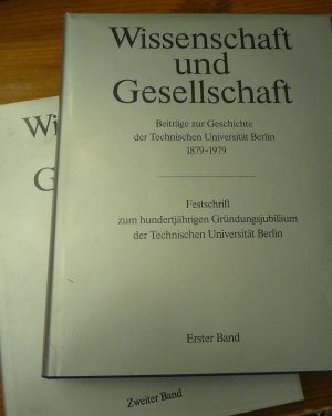 gebrauchtes Buch – Rürup, Reinhard  – Wissenschaft und Gesellschaft. Erster und Zweiter Band.