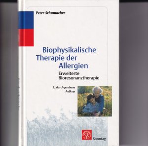 Biophysikalische Therapie der Allergien