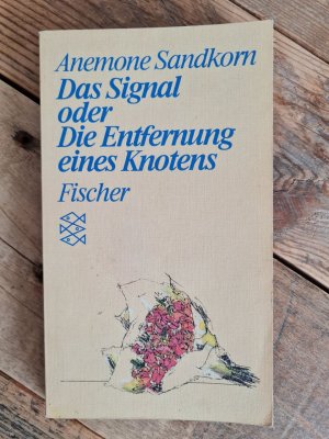 Das Signal oder Die Entfernung eines Knotens - (Persönliche Erfahrungen mit Krisen)