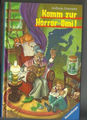 Komm zur Horror-Omi! Witziges Jugendbuch