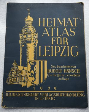 antiquarisches Buch – Rudolf Hänsch – Heimatatlas für Leipzig