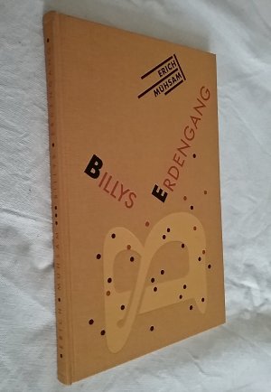 Billys Erdengang Mit acht mehrfarbigen Originalholzschnitten und 34 Reproduktionen nach Originalholzschnitten von Artur Dieckhoff Buchgestaltung von Gert Wunderlich • Signiert