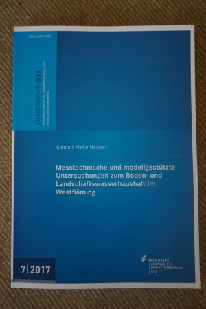 Messtechnische und modellgestützte Untersuchungen zum Boden- und Landschaftswasserhaushalt im Westfläming