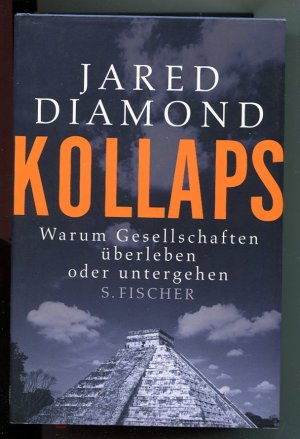 Kollaps. Warum Gesellschaften überleben oder untergehen (ISBN 3827431328)