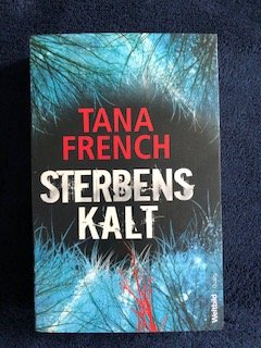 gebrauchtes Buch – Tana French – Sterbenskalt