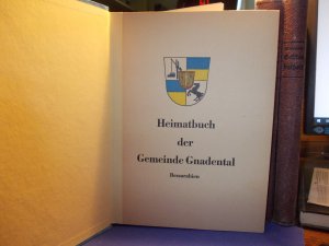 Heimatbuch der Gemeinde Gnadental