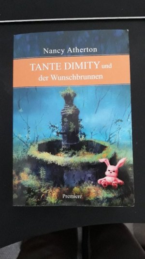 Tante Dimity und der Wunschbrunnen