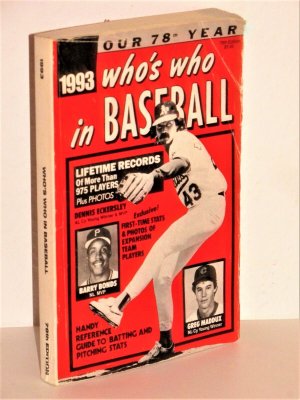 Who's who in Baseball 1993 - Lifetime Records of more than 975 Players plus Photos