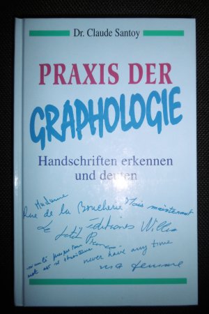 Praxis der Graphologie- Handschriften erkennen und deuten