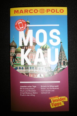 MARCO POLO Reiseführer Moskau - Reisen mit Insider-Tipps. Inkl. kostenloser Touren-App und Events&News