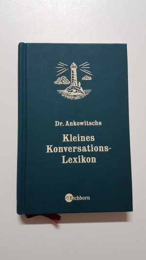 Dr. Ankowitschs kleines Konversations-Lexikon