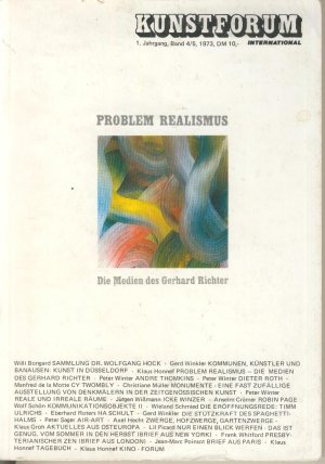 Kunstforum Band 4/5 1973 (1. Jahrgang). Problem Realismus - Die Medien des Gerhard Richter