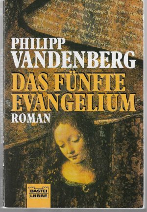 gebrauchtes Buch – Das fünfte Evangelium., Roman.