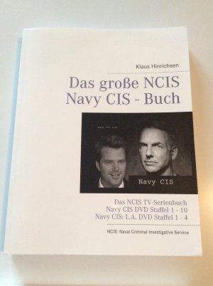 Das große NCIS Navy CIS - Buch - TV-Serien Navy CIS DVD Staffel 1 - 10 und Navy CIS: L.A. DVD Staffel 1 - 4