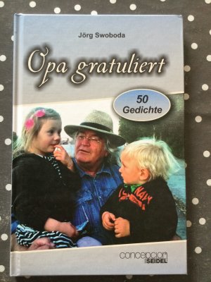 Opa gratuliert