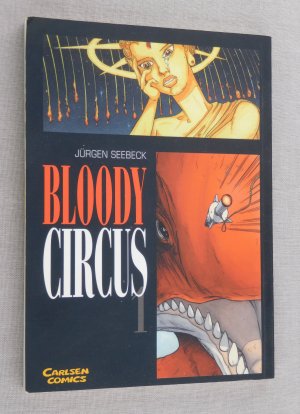 Bloody Circus, Bd.1