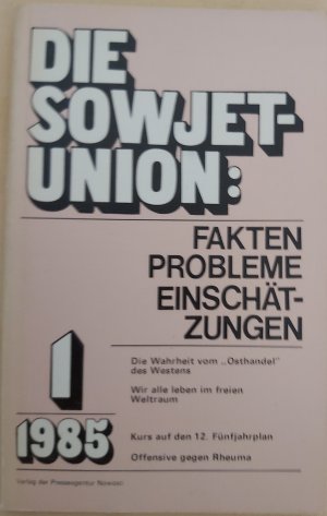 gebrauchtes Buch – verschiedene – Die Sowjetunion: Fakten, Probleme, Einschätzungen