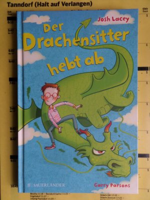 gebrauchtes Buch – Josh Lacey – Der Drachensitter hebt ab