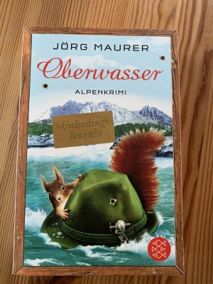 gebrauchtes Buch – Jörg Maurer – Oberwasser - Alpenkrimi