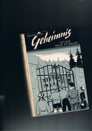 Geheimnis um ein Haus im Walde - Illustrationen und Umschlagbild von Walter Born