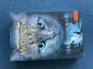 gebrauchtes Buch – Erin Hunter – Warrior Cats - Die Macht der Drei. Der geheime Blick - III, Band 1