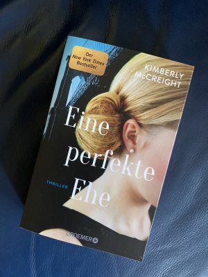 gebrauchtes Buch – Kimberly McCreight – Eine perfekte Ehe