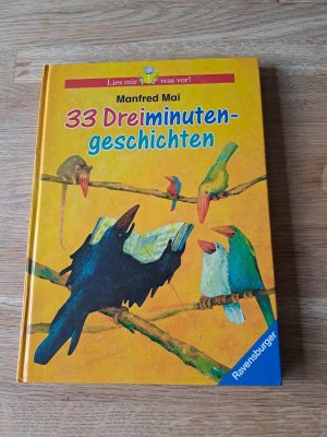 gebrauchtes Buch – Manfred Mai – 33 Dreiminutengeschichten zum Vorlesen und Selberlesen