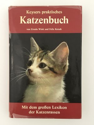 Keysers praktisches Katzenbuch