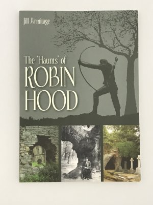 gebrauchtes Buch – Jill Armitage – The Haunts of Robin Hood