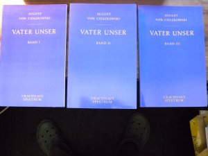 Vater Unser. Band I, Band II und Band III