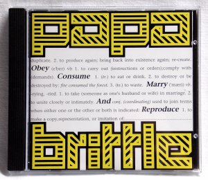 gebrauchter Tonträger – Papa Brittle - Obey – Obey, Consume, Marry And Reproduce - 1992 Industrial - vg+/m-