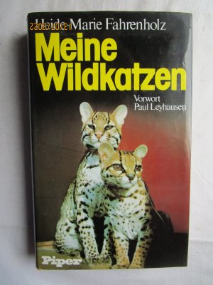 gebrauchtes Buch – Heide-Marie Wildkatzen – Meine Wildkatzen.