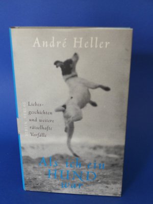 gebrauchtes Buch – André Heller – Als ich ein Hund war. Signierte Erstausgabe