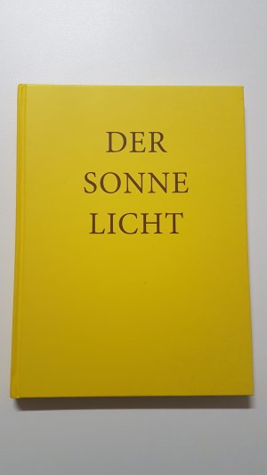 Der Sonne Licht. Lesebuch der freien Waldorfschule