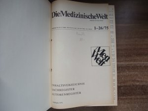 gebrauchtes Buch – Die Medizinische Welt 1-26/75. 1. Halbjahr 1975. Jahrgang 1975, Teil I