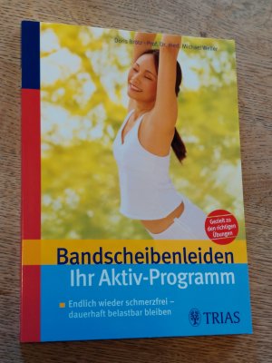 Bandscheibenleiden: Ihr Aktiv-Programm