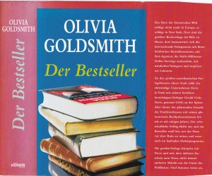 Olivia Goldsmith ***DER BESTSELLER *** FÜNF AUTOREN *** FÜNF ROMANE *** NUR EINER KANN BESTSELLER WERDEN *** Geb. Buch/HC mit SUvon 1997, Heyne Verlag, 479 Seiten