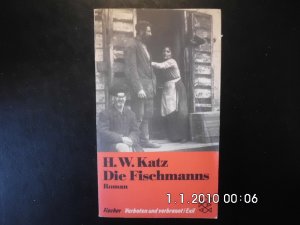 Die Fischmanns - Verboten und verbrannt /Exil