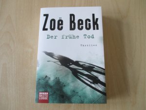 gebrauchtes Buch – Zoë Beck – Der frühe Tod