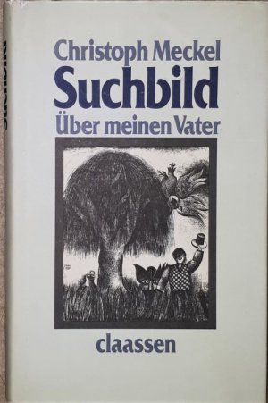 Suchbild. Über meinen Vater. Mit einer Grafik des Autors.