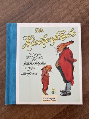 gebrauchtes Buch – Albert Sixtus – Die Häschenschule: Ein lustiges Bilderbuch - Mini - Nostalgie-Klassiker