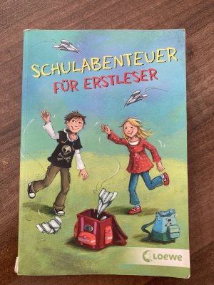 gebrauchtes Buch – Schulabenteuer für Erstleser