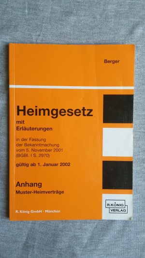 Heimgesetz mit Erläuterungen