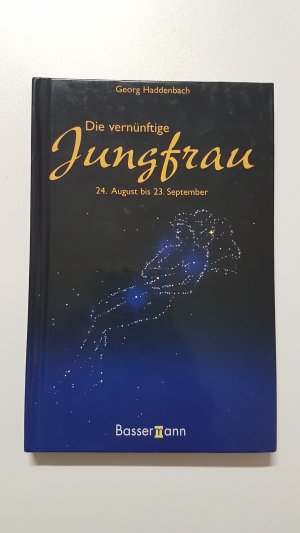 gebrauchtes Buch – Georg Haddenbach – Die vernünftige Jungfrau