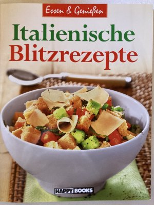 gebrauchtes Buch – Italienische Blitzrezepte - Essen & Genießen